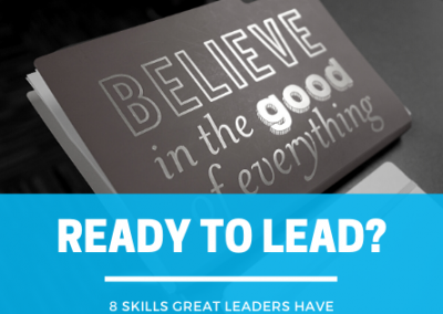 Ready to Lead? The Skills Great Leaders Have