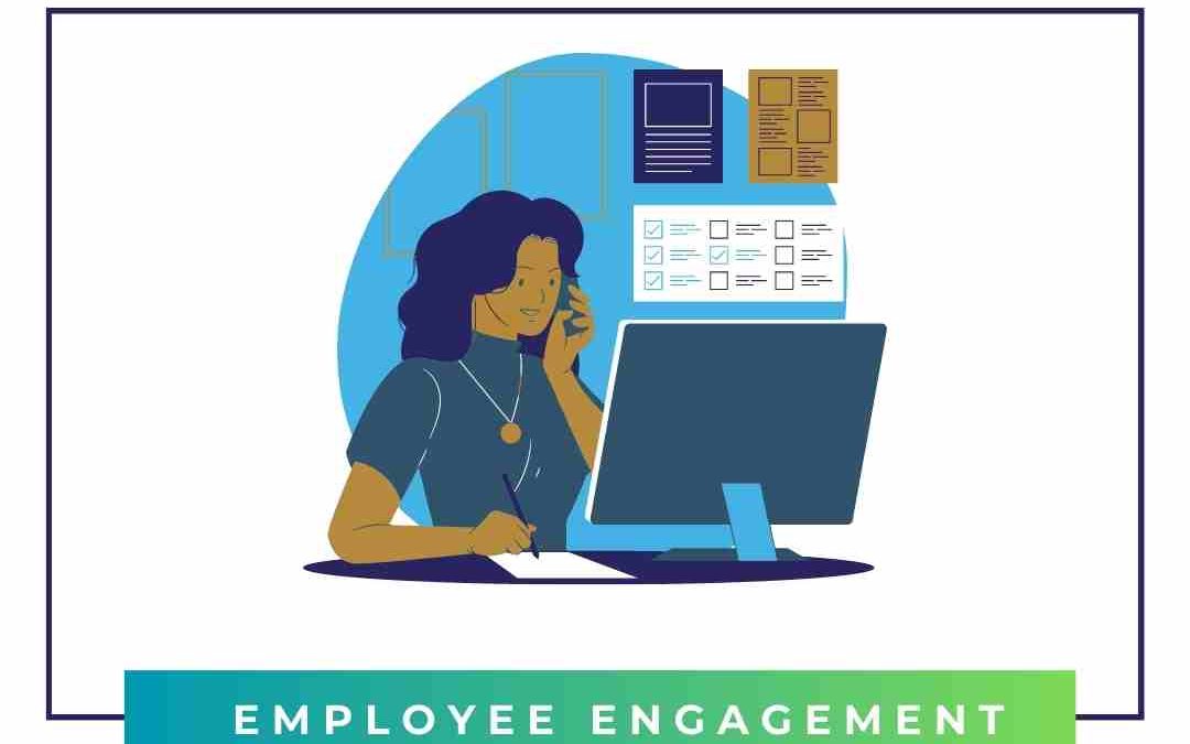 How To Increase Employee Engagement and Retention